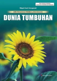 Image of DUNIA TUMBUHAN SERI PENGAYAAN PEMBELAJARAN BIOLOGI