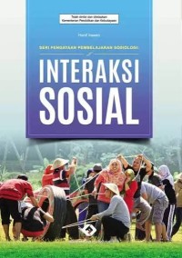 Image of INTERAKSI SOSIAL SERI PENGAYAAN PEMBELAJARAN SOSIOLOGI