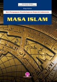 Image of MASA ISLAM Seri Pengayaan Pembelajaran Sejarah Indonesia