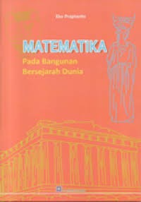 Image of MATEMATIKA PADA BANGUNAN BERSEJARAH DUNIA
