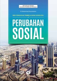 Image of PERUBAHAN SOSIAL SERI PENGAYAAN PEMBELAJARAN SOSIOLOGI